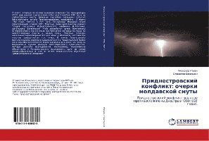 Pridnestrowskij konflikt: ocherki - Roman - Livros -  - 9786139880829 - 