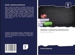 Cover for Guzmán · Szkola z jakoscia ksztalcenia (Book)