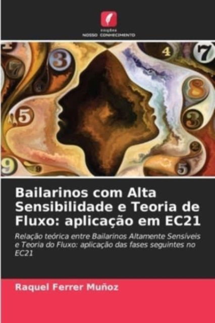 Cover for Raquel Ferrer Munoz · Bailarinos com Alta Sensibilidade e Teoria de Fluxo (Paperback Book) (2021)