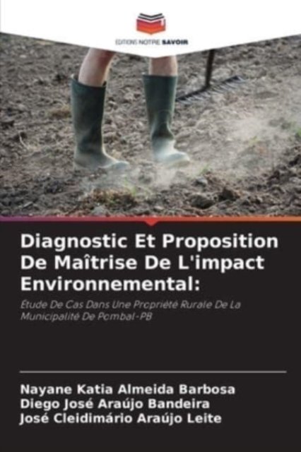 Cover for Nayane Katia Almeida Barbosa · Diagnostic Et Proposition De Maitrise De L'impact Environnemental (Paperback Bog) (2021)