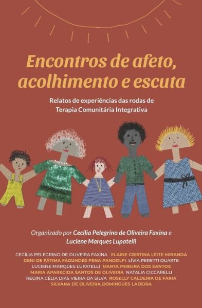 Cover for Luciene Marques Lupatelli · Encontros de afeto, acolhimento e escuta (Paperback Book) (2021)