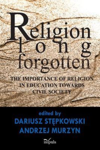 Cover for Andrzej Murzyn · Religion Long Forgotten (Paperback Book) (2014)