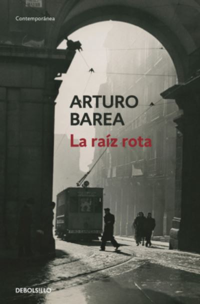 Cover for Barea · La Raiz rota (Book)