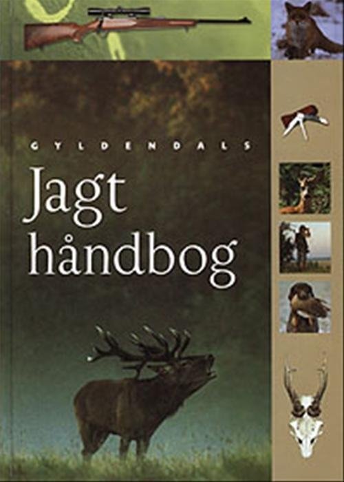 Cover for Henning Kørvel · Gyldendals Jagthåndbog (Gebundesens Buch) [1. Ausgabe] (1999)