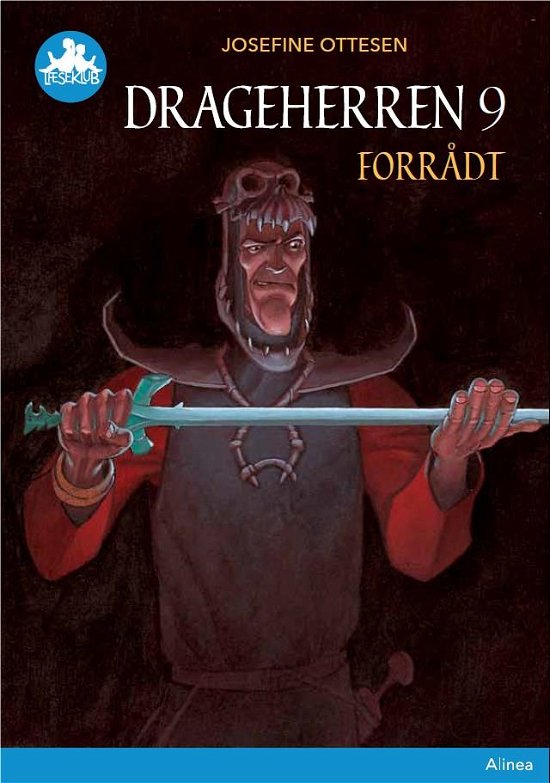 Cover for Josefine Ottesen · Læseklub: Drageherren 9, Forrådt, Blå Læseklub (Bound Book) [2th edição] (2019)