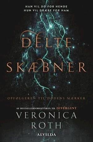 Cover for Veronica Roth · Dødens mærker: Delte skæbner (Dødens mærker 2) (Paperback Book) [2nd edition] (2018)