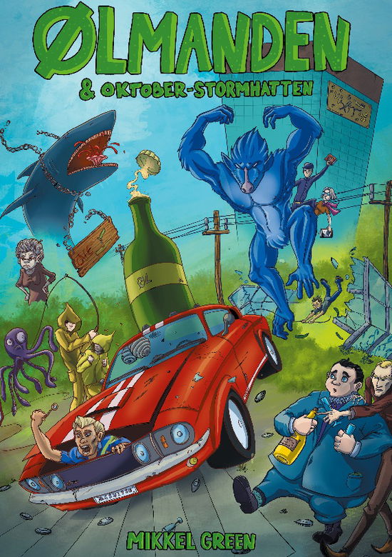 Cover for Mikkel Green · Ølmanden &amp; Oktober-stormhatten (Paperback Book) [1st edition] (2024)