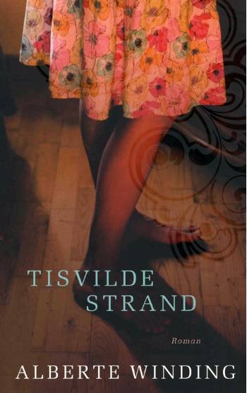 Cover for Alberte Winding · Tisvilde strand (Heftet bok) [1. utgave] (2008)