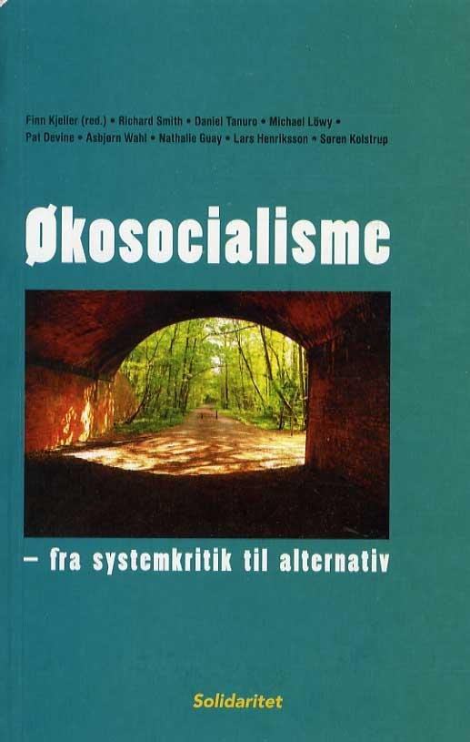Cover for Finn Kjeller (red) · Økosocialisme – fra systemkritik til alternativ (Paperback Book) [1. wydanie] (2015)