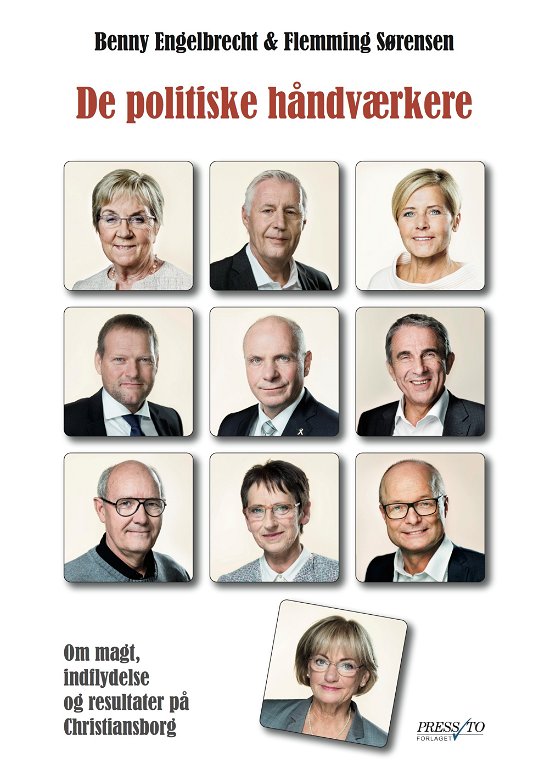 Cover for Benny Engelbrecht og Flemming Sørensen · De politiske håndværkere (Sewn Spine Book) [1. wydanie] (2017)