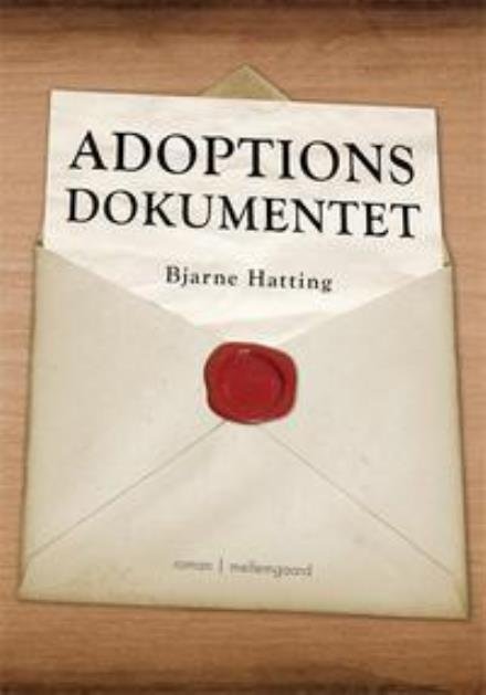 Cover for Bjarne Hatting · Adoptionsdokumentet (N/A) (2001)