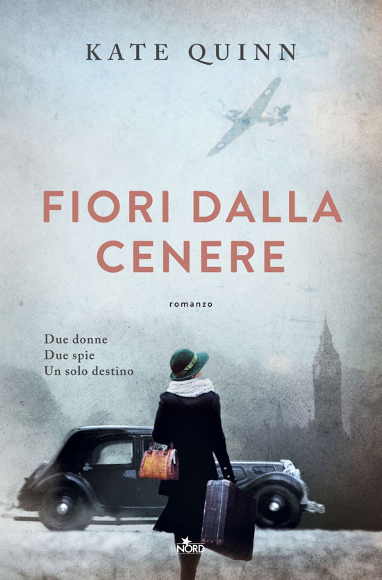 Cover for Kate Quinn · Fiori Dalla Cenere (Buch)