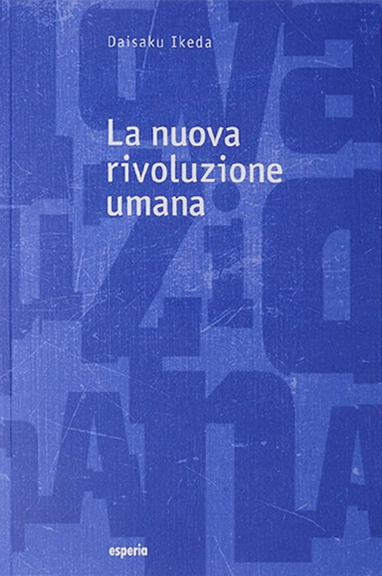 Cover for Daisaku Ikeda · La Nuova Rivoluzione Umana #19-20 (Book)