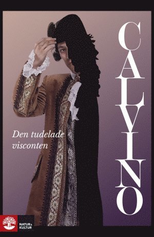Cover for Italo Calvino · Den tudelade visconten (Bog) (2016)