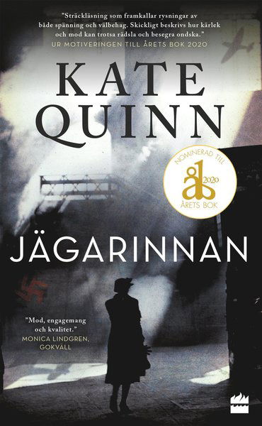 Jägarinnan - Kate Quinn - Kirjat - HarperCollins Nordic - 9789150961829 - keskiviikko 28. lokakuuta 2020