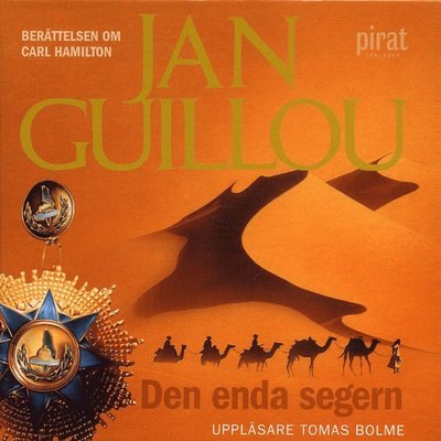 Cover for Jan Guillou · Carl Hamilton: Den enda segern (Audiobook (MP3)) (2012)