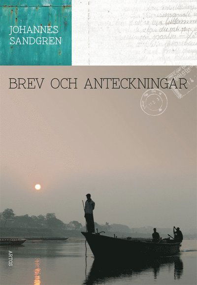 Cover for Johannes Sandgren · Brev och anteckningar (Bok) (2016)