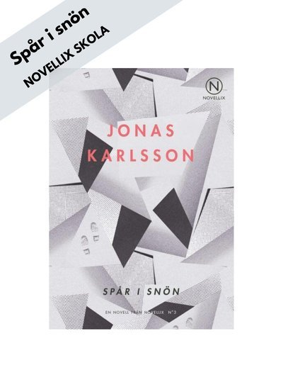 Cover for Jonas Karlsson · Novellix Skola: Spår i snön - Paket med 24 böcker (Book) (2020)