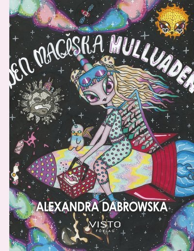 Cover for Alexandra Dabrowska · Den magiska mullvaden (Inbunden Bok) (2020)