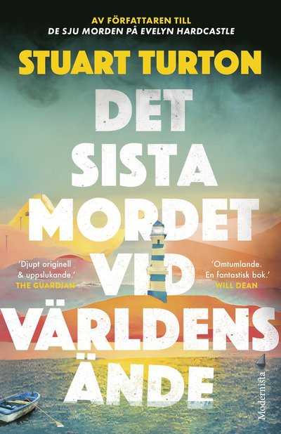 Cover for Stuart Turton · Det sista mordet vid världens ände (Hardcover Book) (2025)