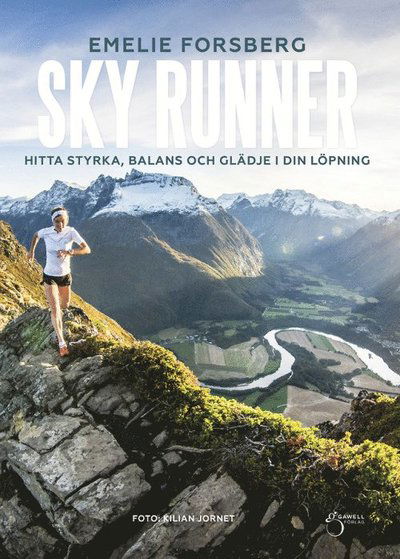 Cover for Emelie Forsberg · Sky runner : hitta styrka, balans och glädje i din löpning (Hardcover Book) [Ned edition] (2018)