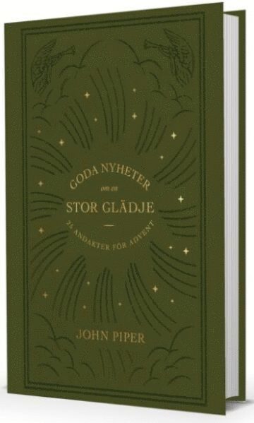 Cover for John Piper · Goda nyheter om en stor glädje : 25 andakter för advent (Hardcover Book) (2021)