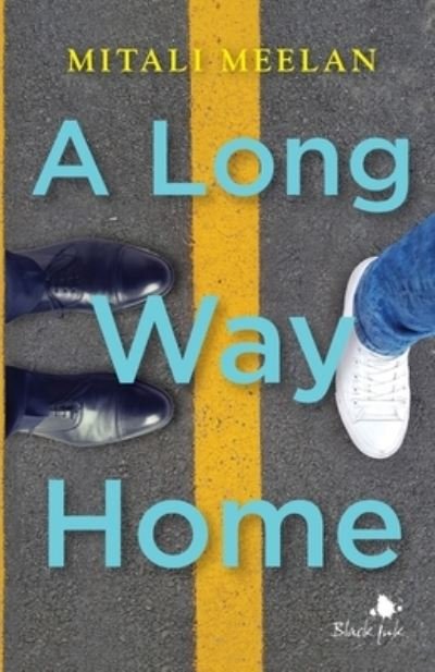 Cover for Mitali Meelan · A Long Way Home (Taschenbuch) (2018)