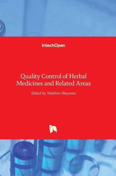 Cover for Yukihiro Shoyama · Quality Control of Herbal Medicines and Related Areas (Hardcover Book) (2011)