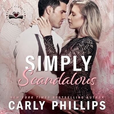 Cover for Carly Phillips · Simply Scandalous (CD) (2021)