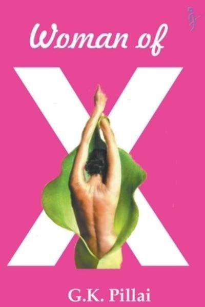 Cover for Gk Pillai · Women of X (Taschenbuch) (2016)