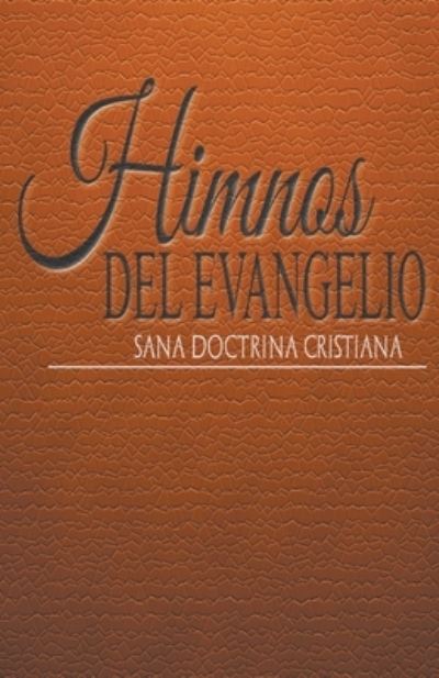 Cover for Sermones Biblicos · Himnos del Evangelio (Paperback Book) (2021)