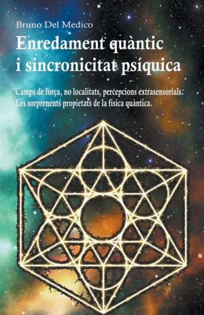 Cover for Bruno del Medico · Enredament quantic i sincronicitat psiquica (Paperback Book) (2022)