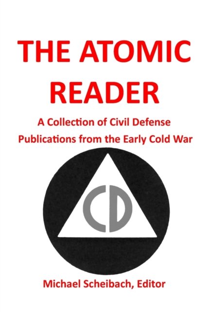 Michael Scheibach · The Atomic Reader (Paperback Book) (2024)