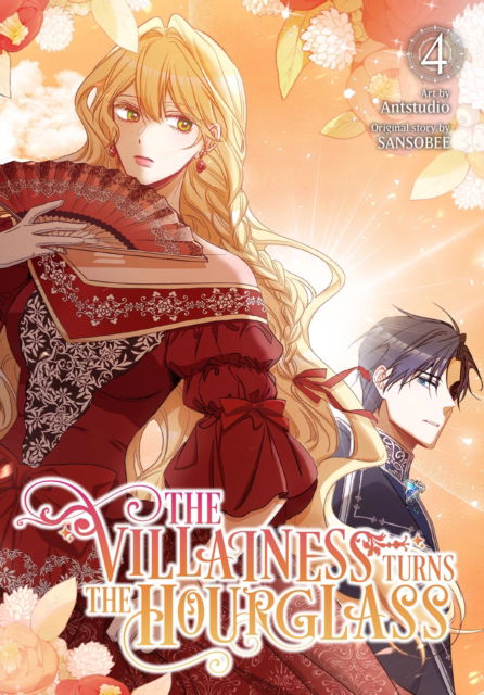 The Villainess Turns the Hourglass, Vol. 4 - Adam Jankowski - Books - Ize Press - 9798400901829 - August 20, 2024