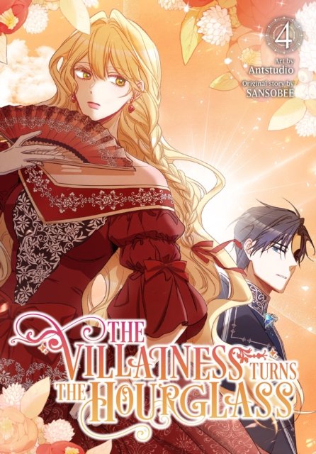 Cover for Sansobee · The Villainess Turns the Hourglass, Vol. 4 - VILLAINESS TURNS THE HOURGLASS GN (Paperback Book) (2024)