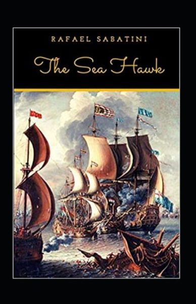 Cover for Amazon Digital Services LLC - KDP Print US · The Sea-Hawk Annotated (Paperback Bog) (2022)