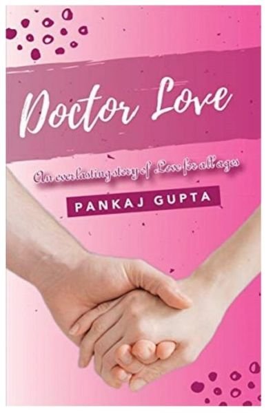 Cover for Pankaj Gupta · Doctor Love: (Paperback Book) [Updated edition] (2021)