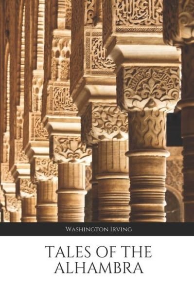 Cover for Washington Irving · Tales of the Alhambra (Paperback Bog) (2021)