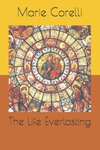 Cover for Marie Corelli · The Life Everlasting (Paperback Book) (2021)