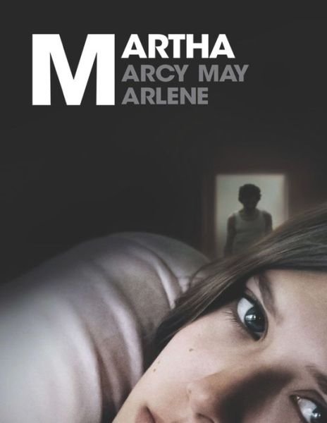 Cover for Howard Mahmood · Martha Marcy May Marlene (Paperback Book) (2020)