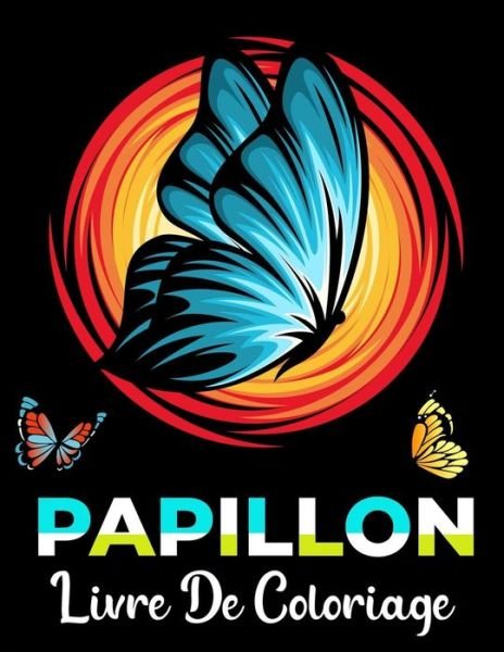 Cover for Doxoven Press · Papillon livre de coloriage (Pocketbok) (2020)