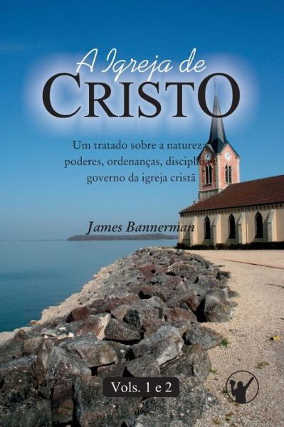 Cover for Helio Kirchheim · A Igreja de Cristo (Paperback Book) (2020)
