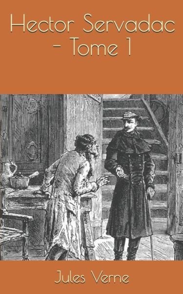 Cover for Jules Verne · Hector Servadac - Tome 1 (Paperback Bog) (2020)