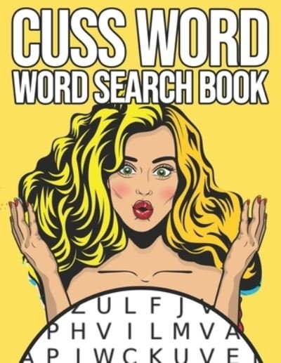 Cover for Sarah Morgan · Cuss Word Word Search Book (Taschenbuch) (2020)