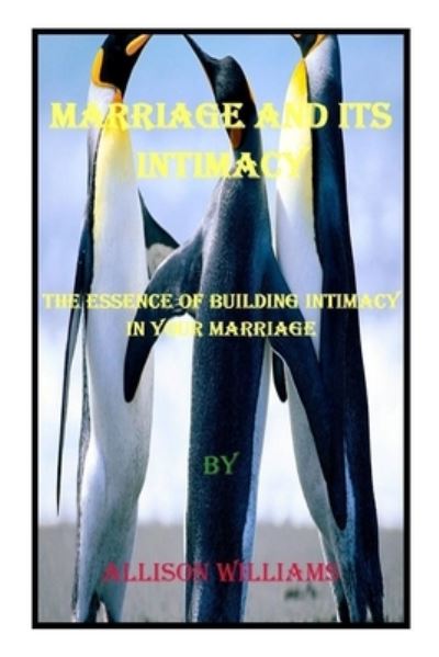 Cover for Allison Williams · Marriage and Its Intimacy (Paperback Book) (2021)