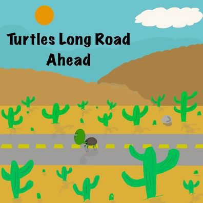 Cover for James Carter · Turtles Long Road Ahead (Paperback Book) (2022)