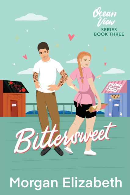 Cover for Morgan Elizabeth · Bittersweet (Paperback Book) (2022)