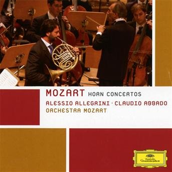 Horn Concertos Nos 1-4 - Mozart / Allegrini / Abbado / Orchestra Mozart - Musik - DEUTSCHE GRAMMOPHON - 0028947780830 - 20. september 2011