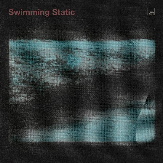 Elder Island · Swimming Static (LP) [Limited edition] (2021)