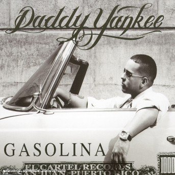 Cover for Daddy Yankee · Gasolina (CD) (2005)
